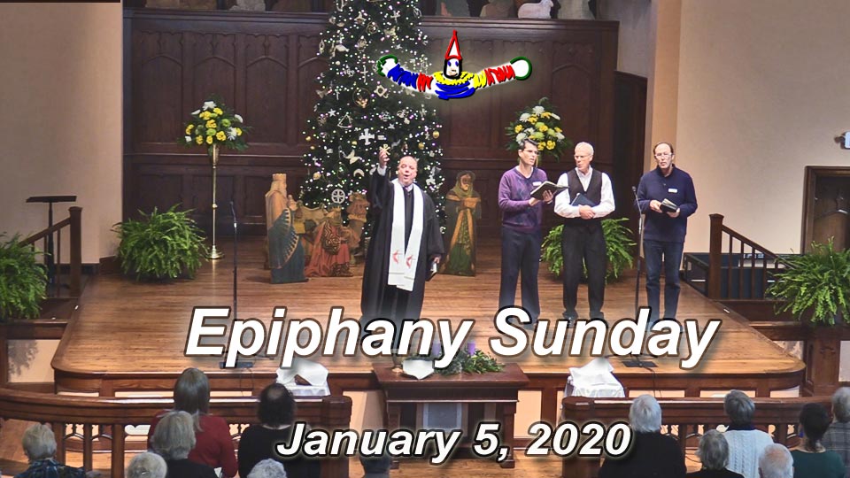 Asbury Memorial Church worship service for January 5, 2020, Epiphany Sunday